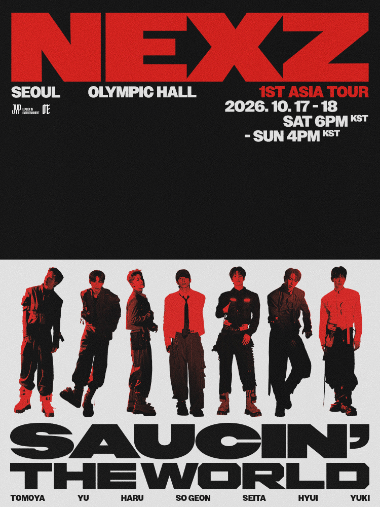 NEXZ - NEXZ 1ST ASIA TOUR: SAUCIN’ THE WORLD [首爾] Day 1